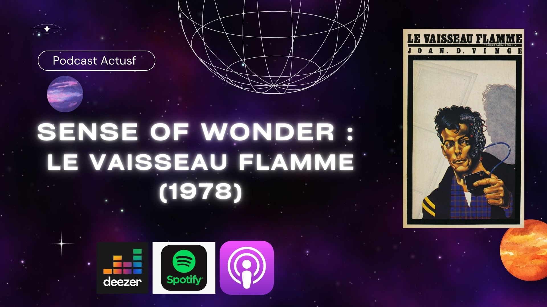 Sense of Wonder : Le Vaisseau Flamme de Joan D.Vinge (1978)